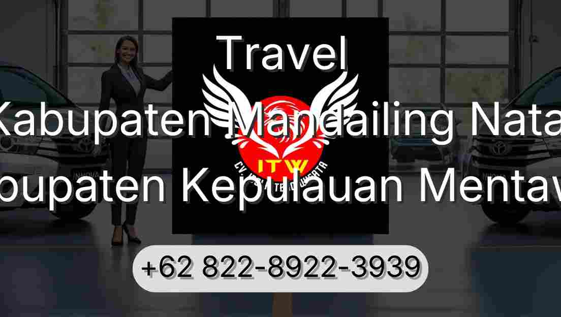 Travel Kabupaten Mandailing Natal Kabupaten Kepulauan Mentawai