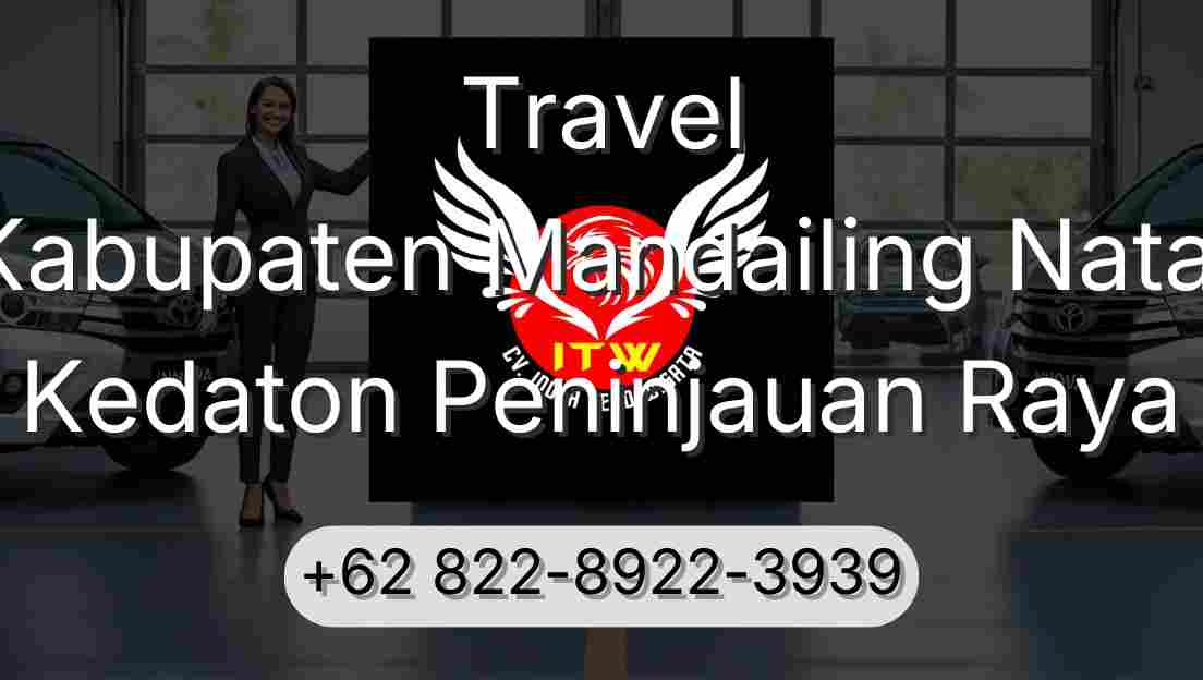 Travel Kabupaten Mandailing Natal Kedaton Peninjauan Raya