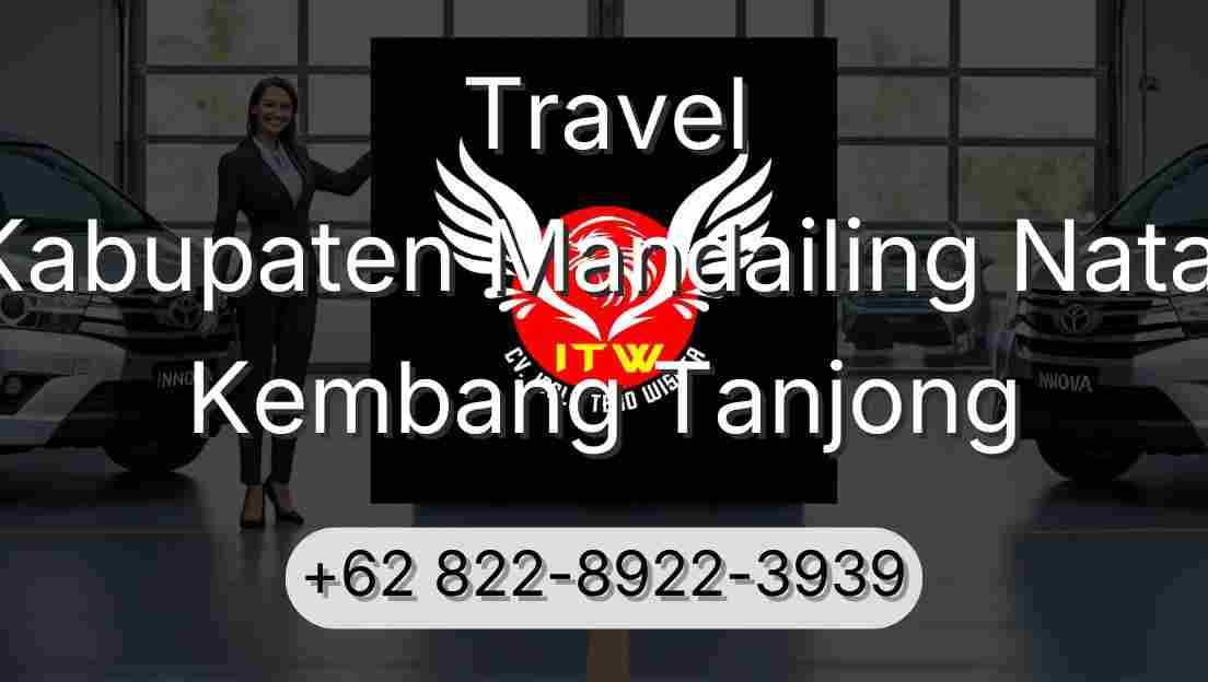 Travel Kabupaten Mandailing Natal Kembang Tanjong