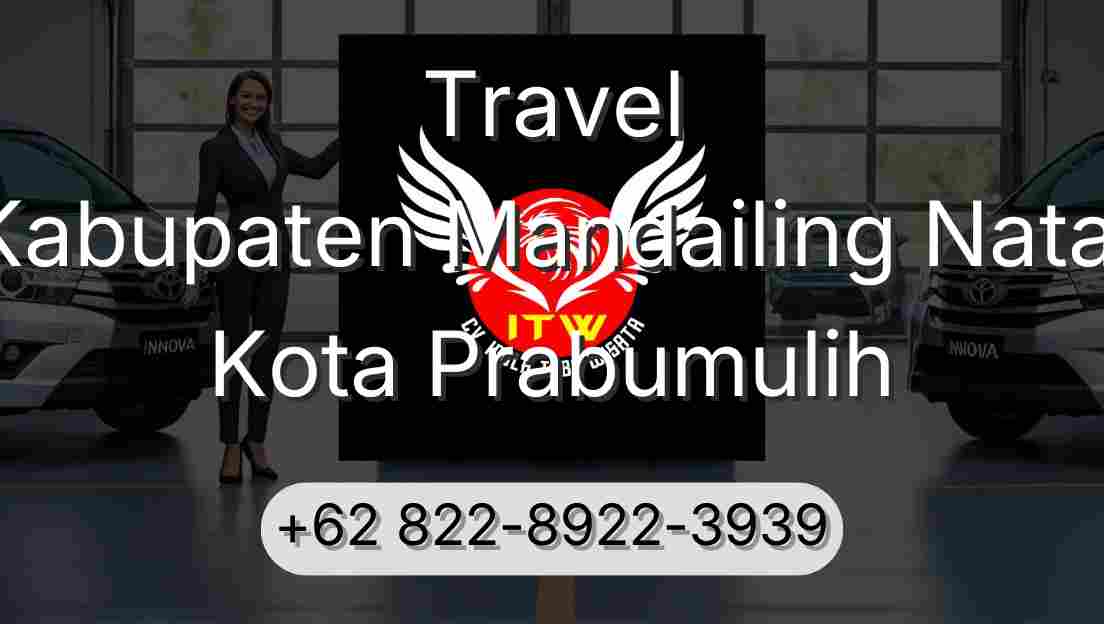 Travel Kabupaten Mandailing Natal Kota Prabumulih