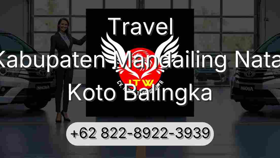Travel Kabupaten Mandailing Natal Koto Balingka