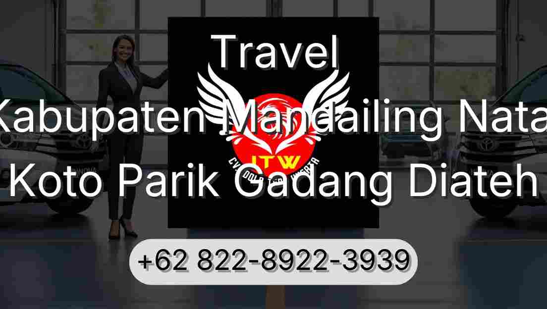 Travel Kabupaten Mandailing Natal Koto Parik Gadang Diateh