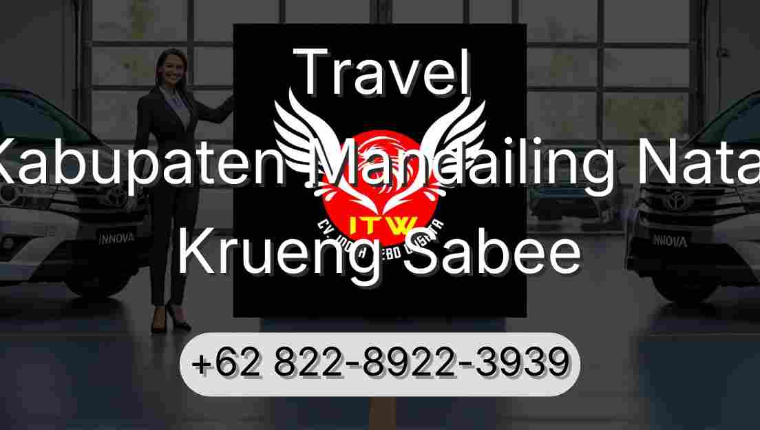 Travel Kabupaten Mandailing Natal Krueng Sabee