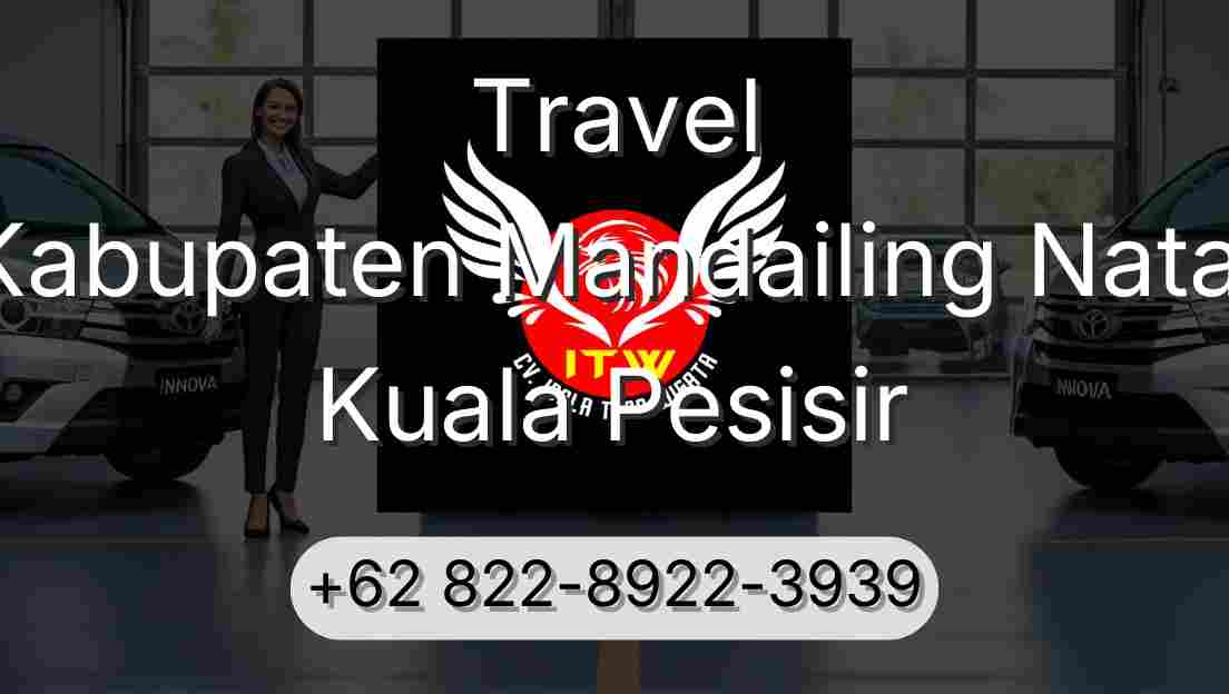 Travel Kabupaten Mandailing Natal Kuala Pesisir