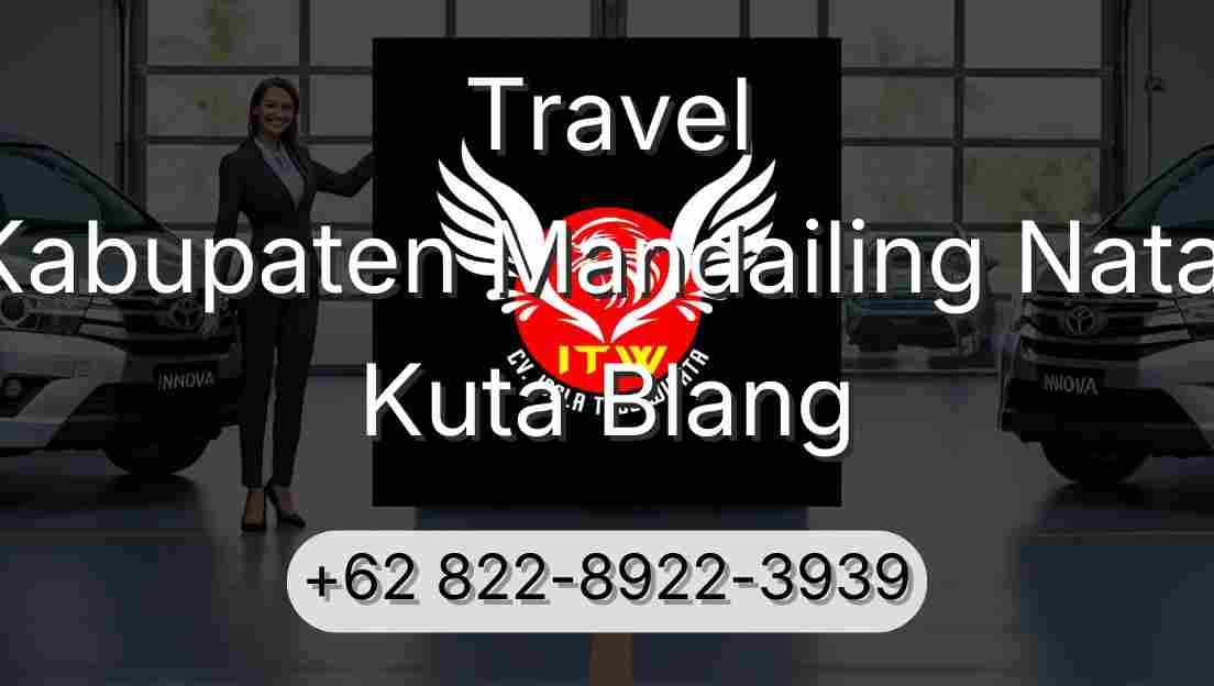 Travel Kabupaten Mandailing Natal Kuta Blang