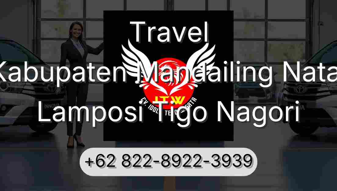 Travel Kabupaten Mandailing Natal Lamposi Tigo Nagori