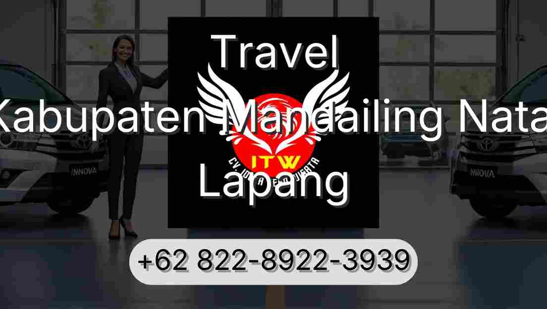 Travel Kabupaten Mandailing Natal Lapang