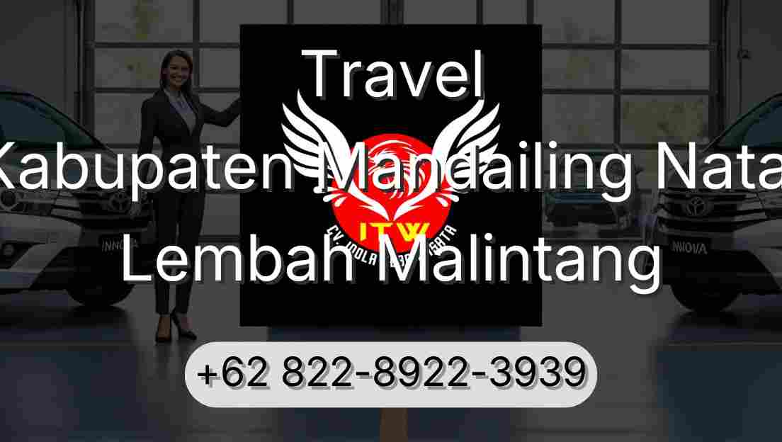 Travel Kabupaten Mandailing Natal Lembah Malintang