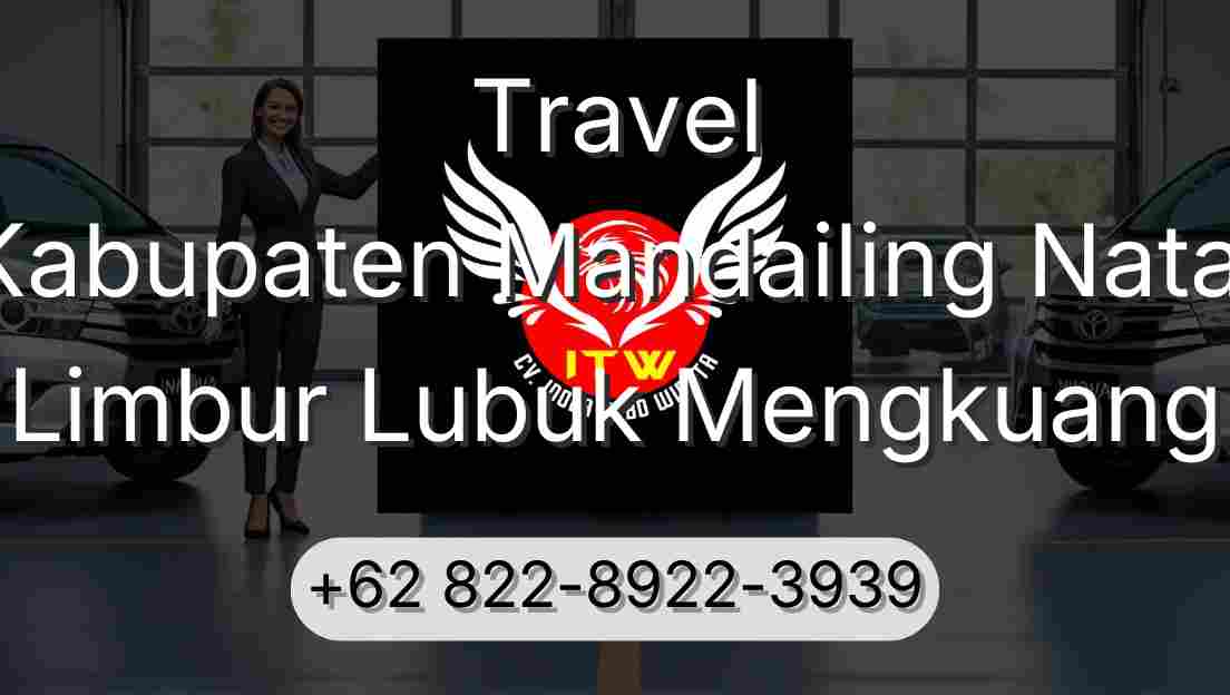 Travel Kabupaten Mandailing Natal Limbur Lubuk Mengkuang