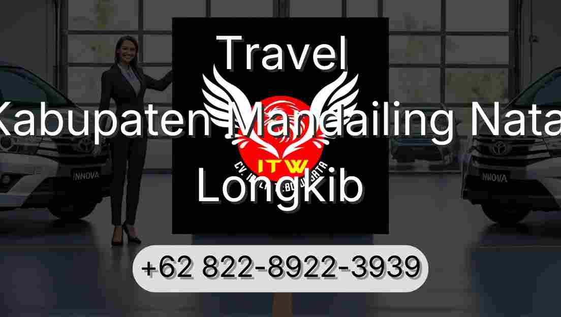 Travel Kabupaten Mandailing Natal Longkib