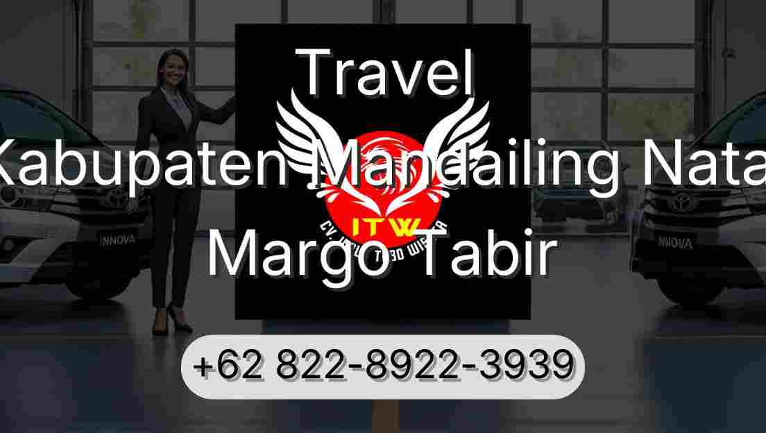 Travel Kabupaten Mandailing Natal Margo Tabir