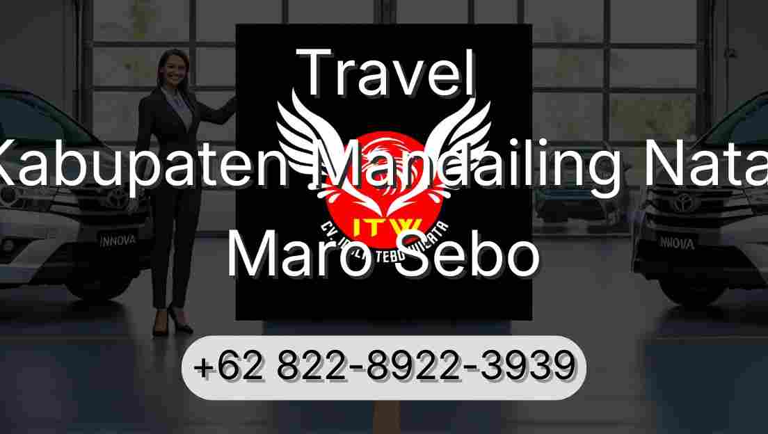 Travel Kabupaten Mandailing Natal Maro Sebo