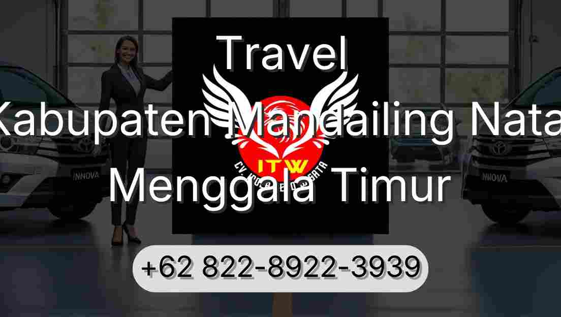 Travel Kabupaten Mandailing Natal Menggala Timur
