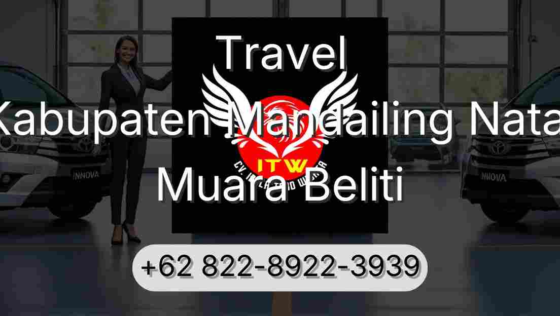 Travel Kabupaten Mandailing Natal Muara Beliti