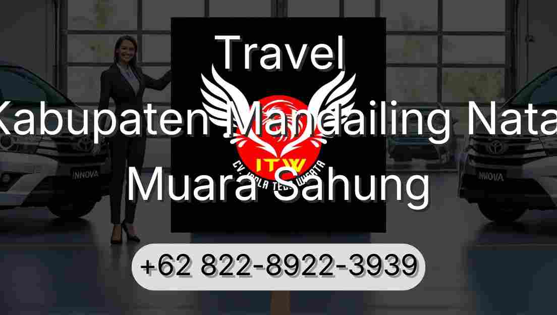 Travel Kabupaten Mandailing Natal Muara Sahung