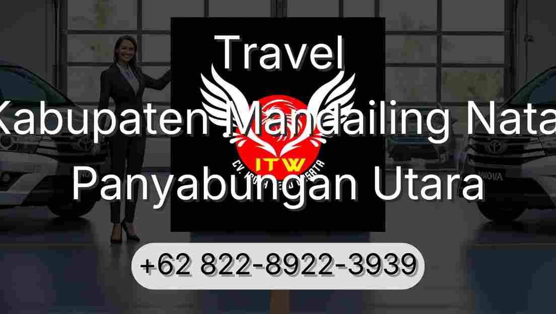 Travel Kabupaten Mandailing Natal Panyabungan Utara