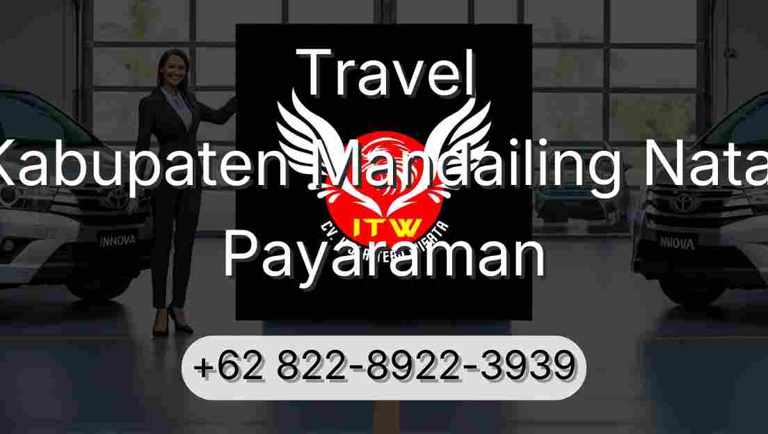 Travel Kabupaten Mandailing Natal Payaraman
