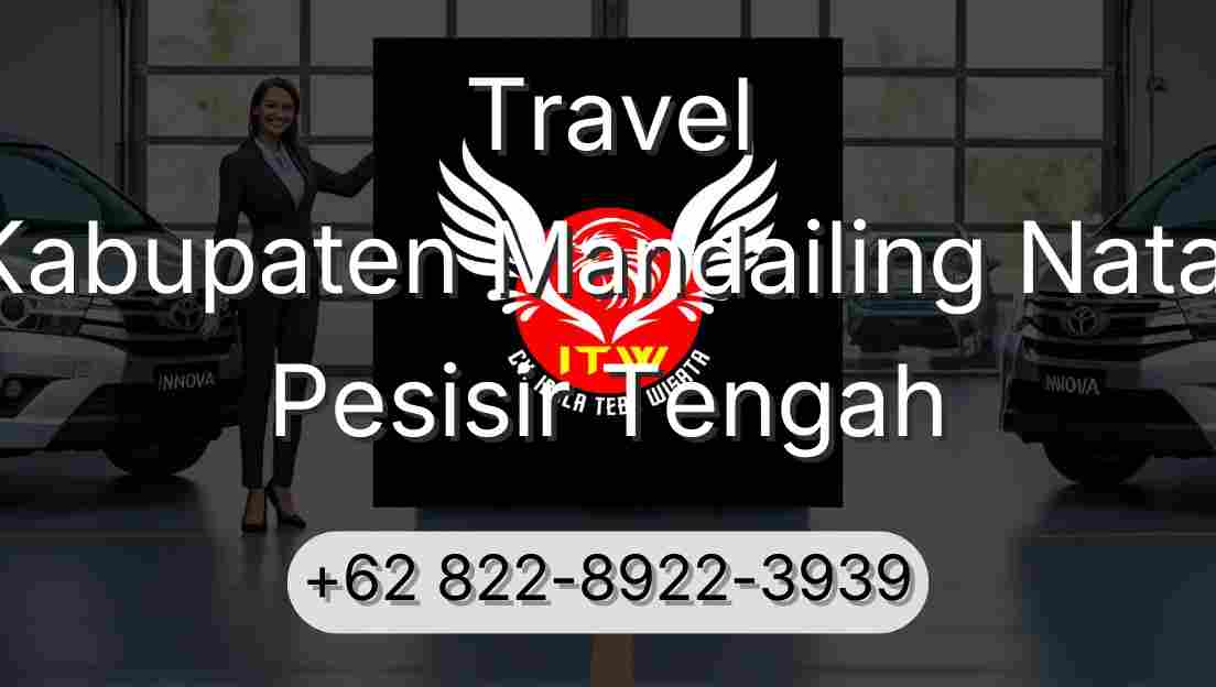 Travel Kabupaten Mandailing Natal Pesisir Tengah