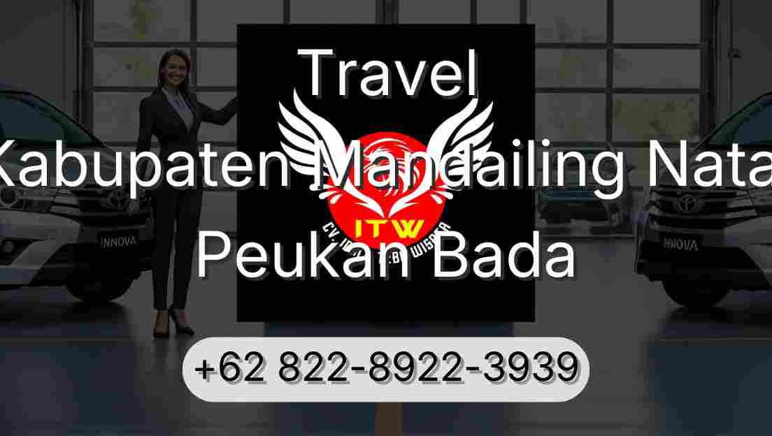 Travel Kabupaten Mandailing Natal Peukan Bada