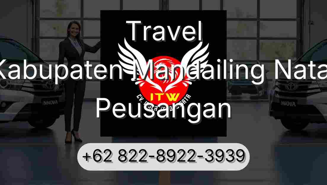Travel Kabupaten Mandailing Natal Peusangan