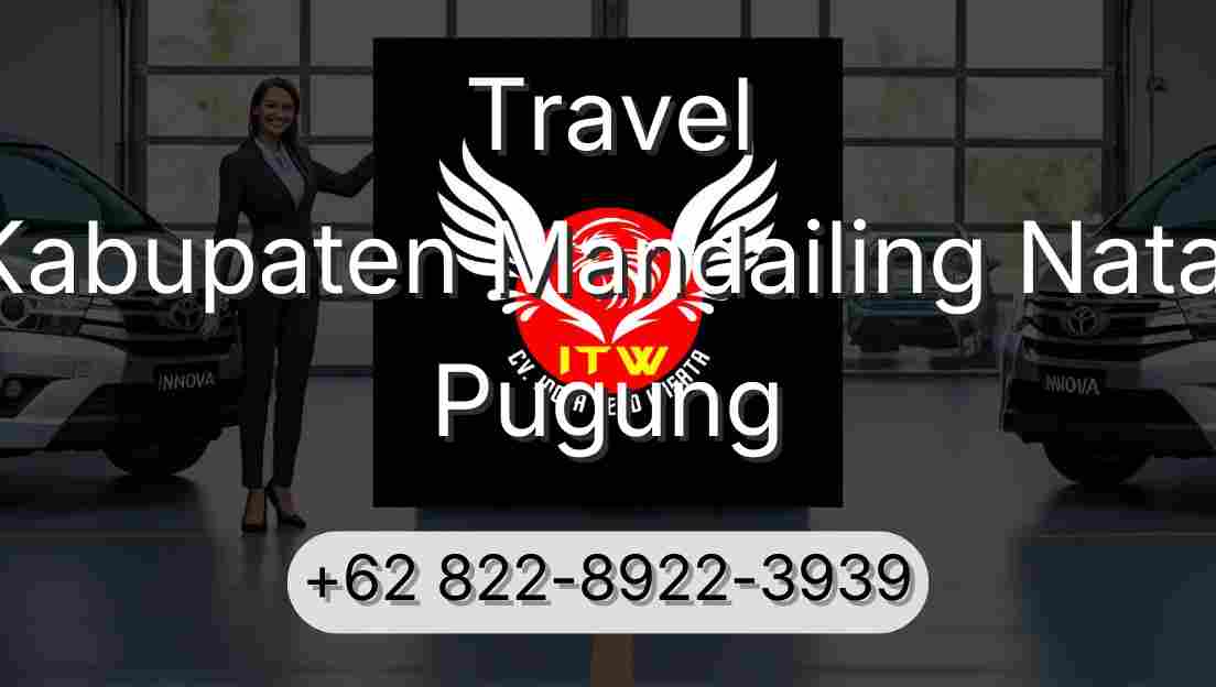 Travel Kabupaten Mandailing Natal Pugung