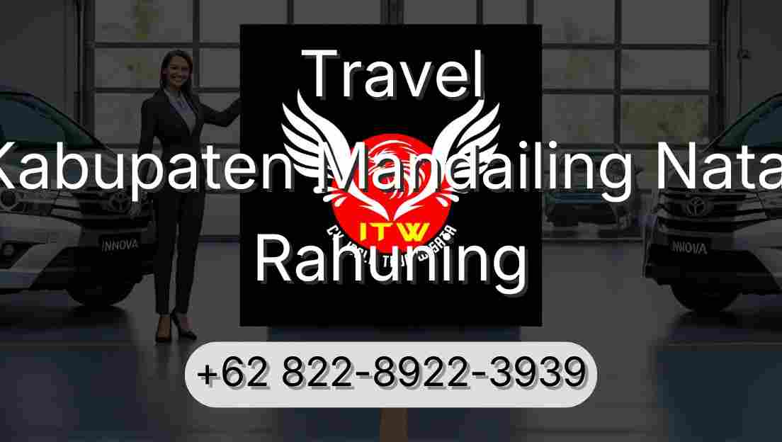 Travel Kabupaten Mandailing Natal Rahuning