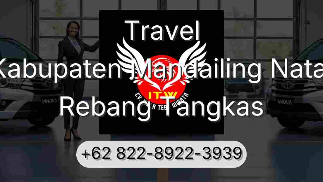 Travel Kabupaten Mandailing Natal Rebang Tangkas