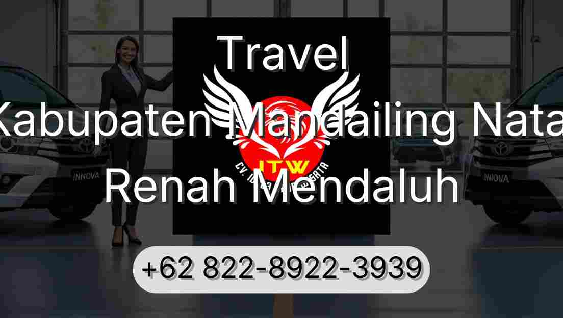 Travel Kabupaten Mandailing Natal Renah Mendaluh