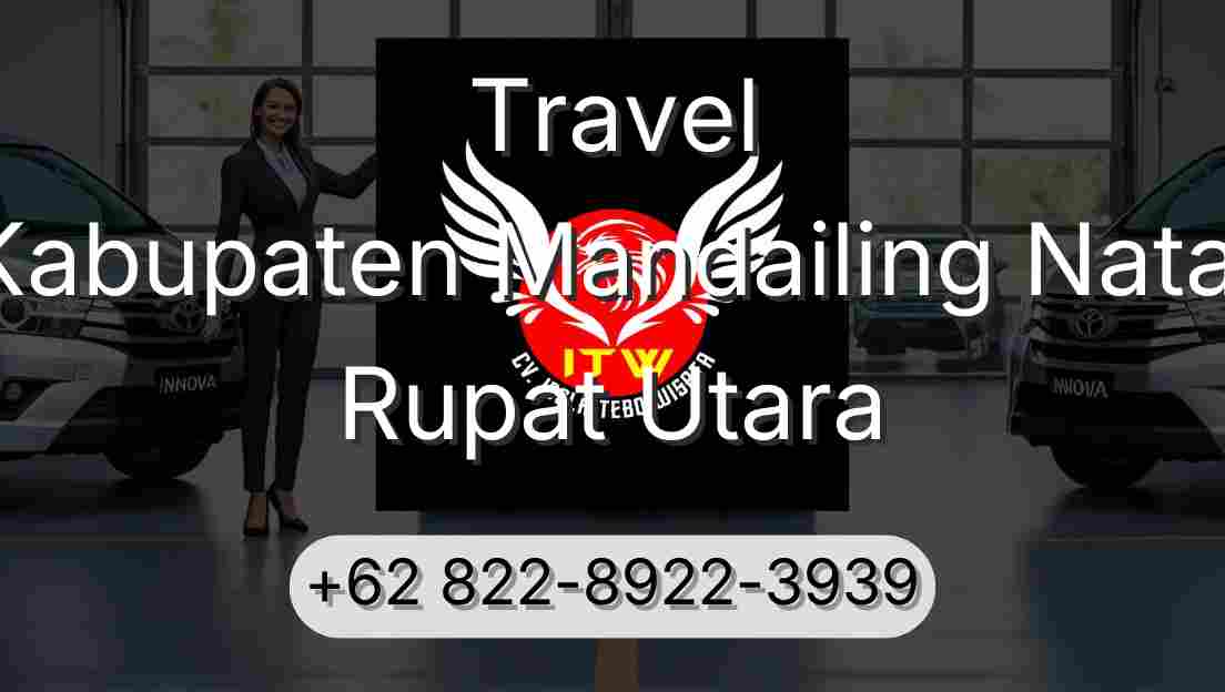 Travel Kabupaten Mandailing Natal Rupat Utara