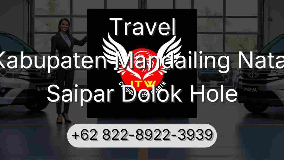 Travel Kabupaten Mandailing Natal Saipar Dolok Hole
