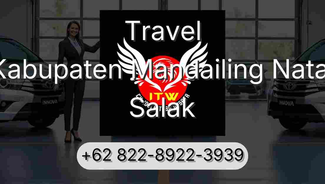 Travel Kabupaten Mandailing Natal Salak