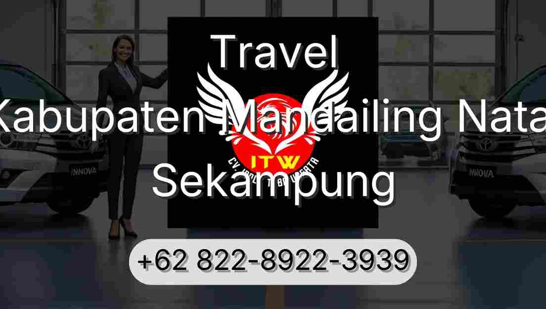 Travel Kabupaten Mandailing Natal Sekampung