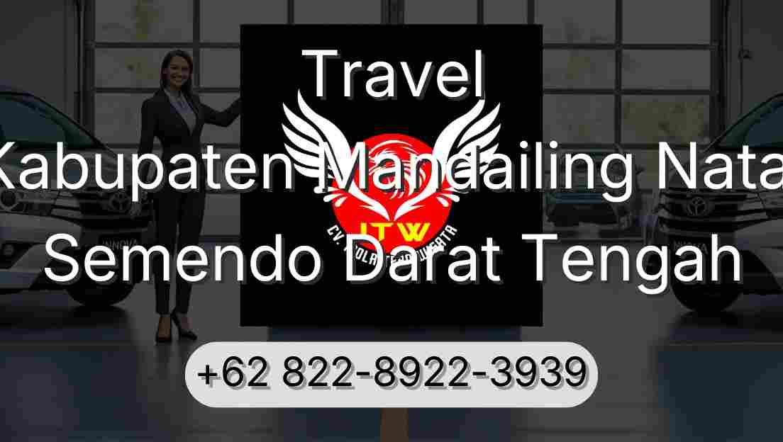 Travel Kabupaten Mandailing Natal Semendo Darat Tengah