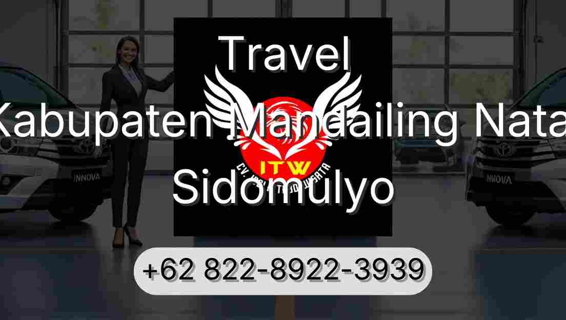 Travel Kabupaten Mandailing Natal Sidomulyo