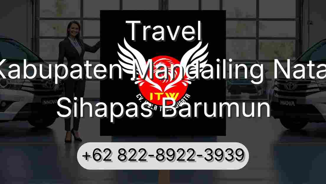 Travel Kabupaten Mandailing Natal Sihapas Barumun