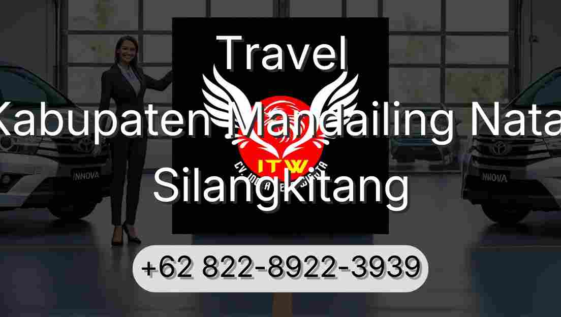 Travel Kabupaten Mandailing Natal Silangkitang