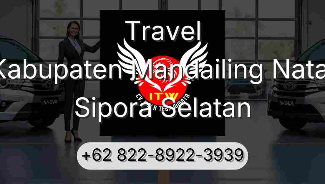 Travel Kabupaten Mandailing Natal Sipora Selatan