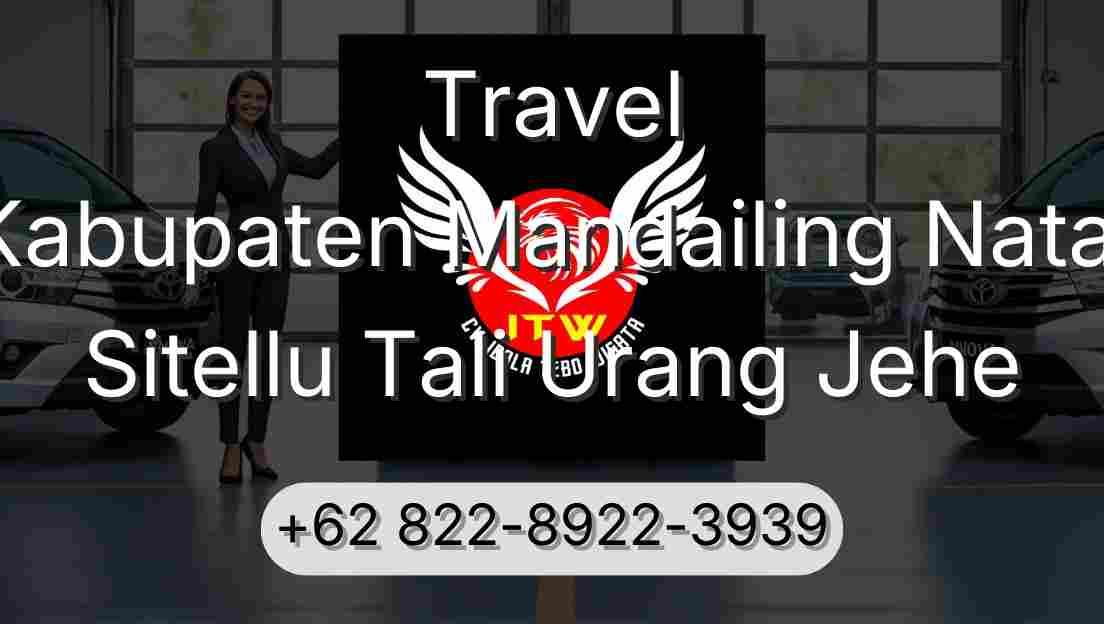 Travel Kabupaten Mandailing Natal Sitellu Tali Urang Jehe