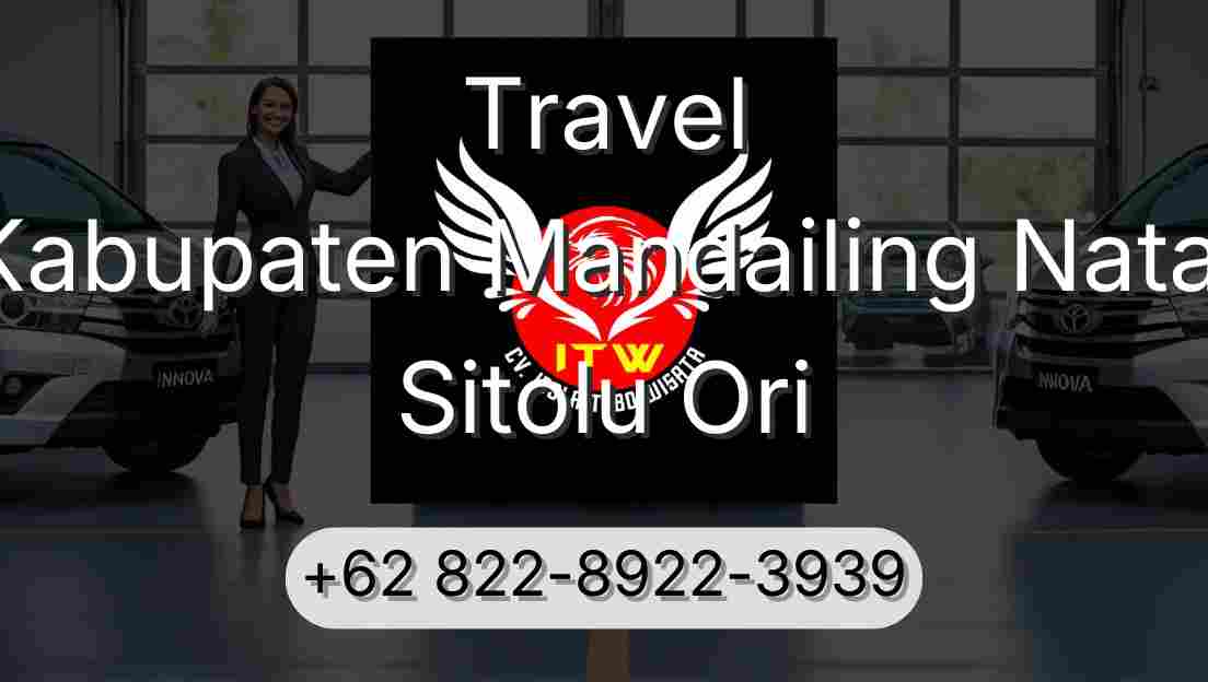 Travel Kabupaten Mandailing Natal Sitolu Ori