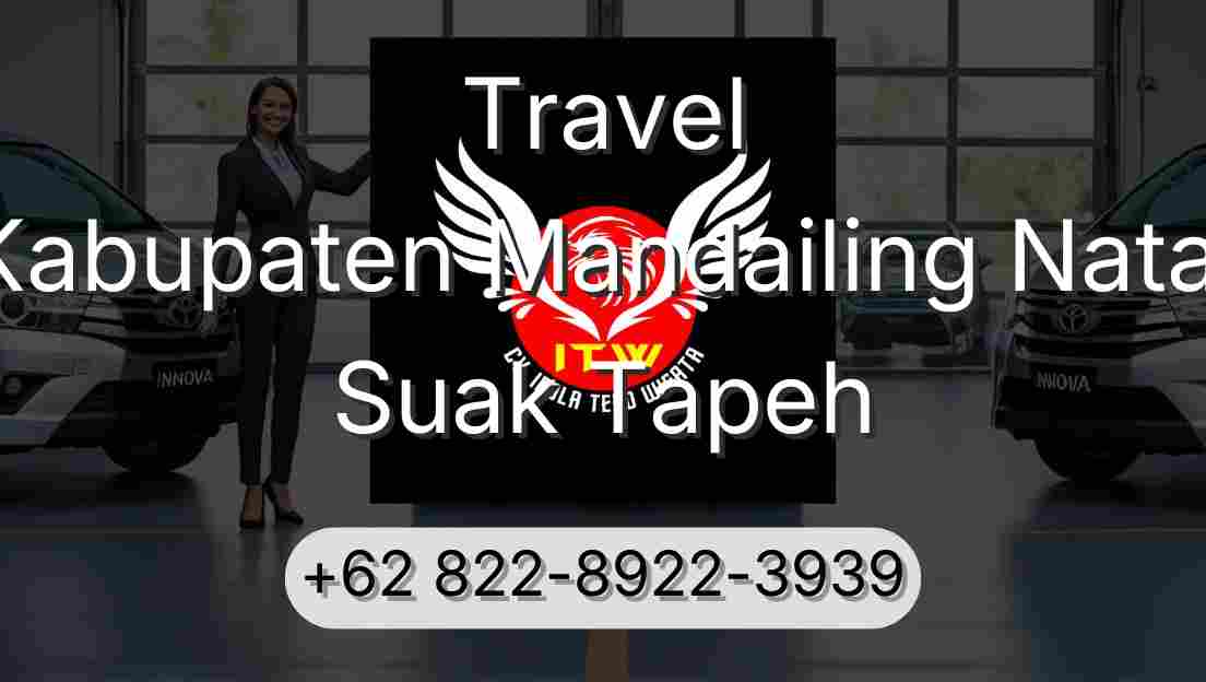 Travel Kabupaten Mandailing Natal Suak Tapeh