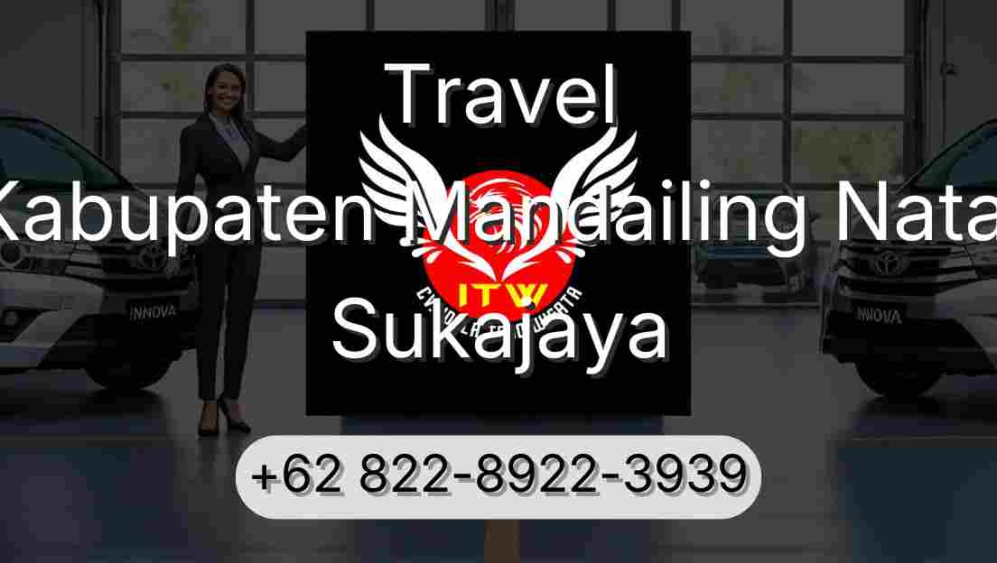Travel Kabupaten Mandailing Natal Sukajaya
