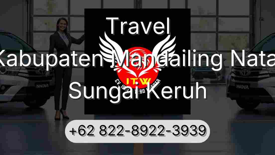 Travel Kabupaten Mandailing Natal Sungai Keruh