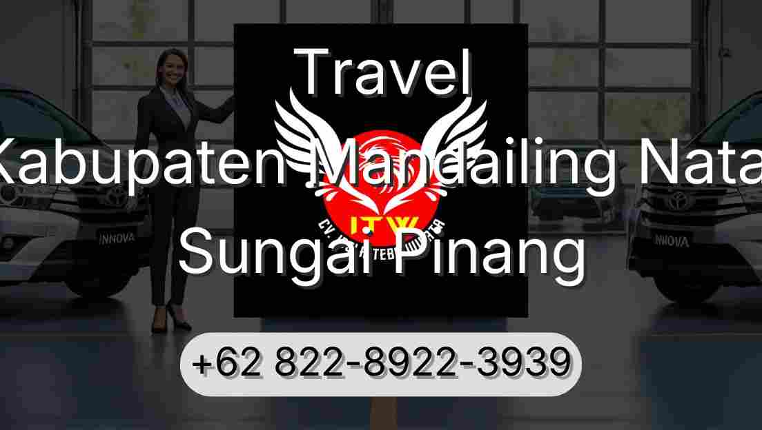 Travel Kabupaten Mandailing Natal Sungai Pinang