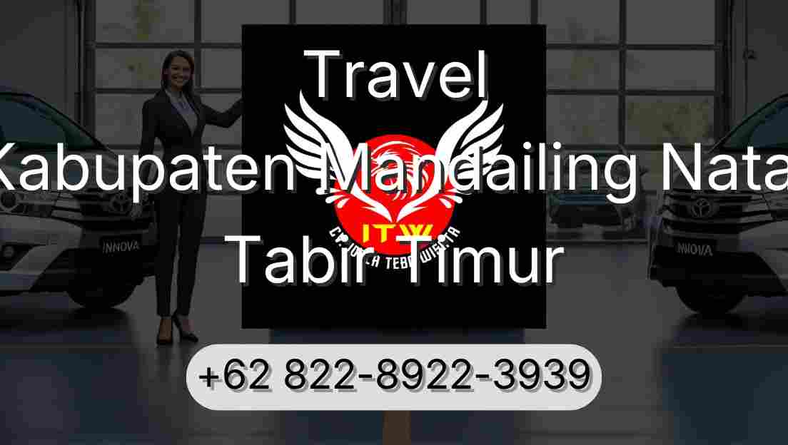 Travel Kabupaten Mandailing Natal Tabir Timur