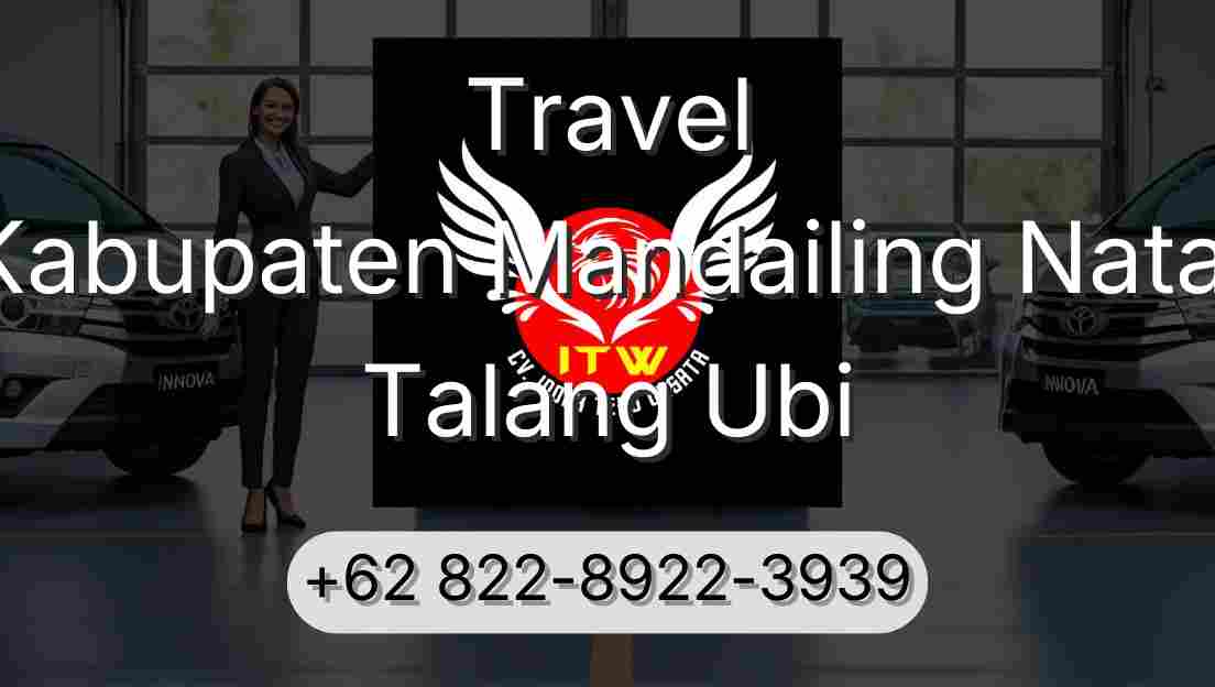 Travel Kabupaten Mandailing Natal Talang Ubi