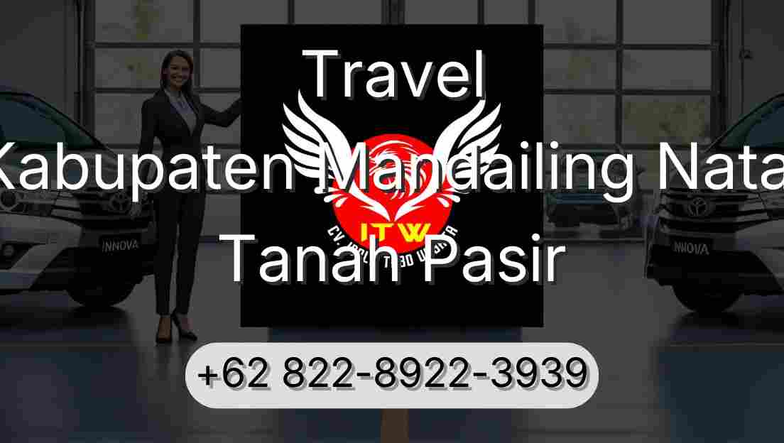 Travel Kabupaten Mandailing Natal Tanah Pasir