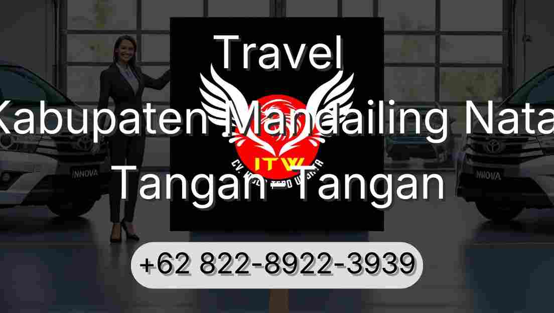 Travel Kabupaten Mandailing Natal Tangan-Tangan
