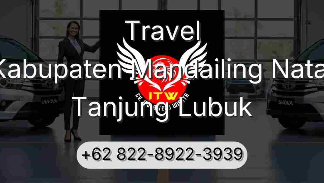 Travel Kabupaten Mandailing Natal Tanjung Lubuk