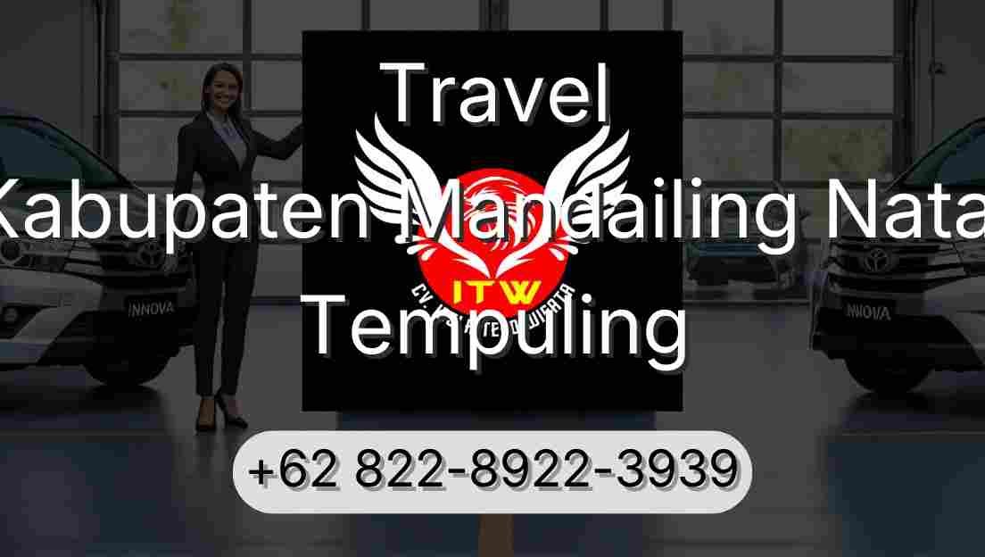 Travel Kabupaten Mandailing Natal Tempuling