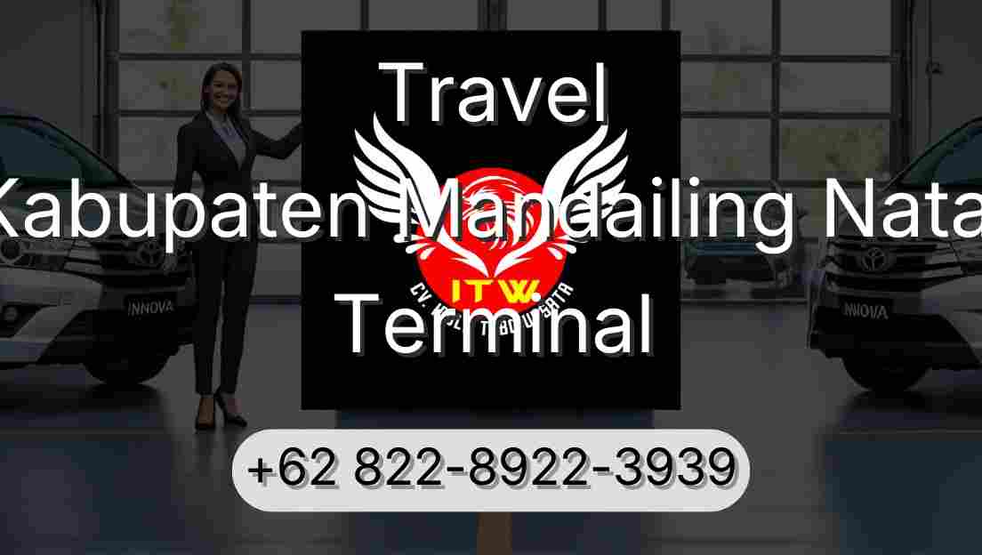 Travel Kabupaten Mandailing Natal Terminal